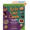 Kids Can Cook: Vegetarian Recipes Kitchen-Tested by Kids for Kids
