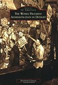 The Works Progress Administration in Detroit (Images of America: Michigan)