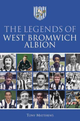 The Legends of West Bromwich Albion