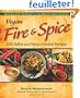 Vegan Fire & Spice: 200 Sultry and Savory Global Recipes