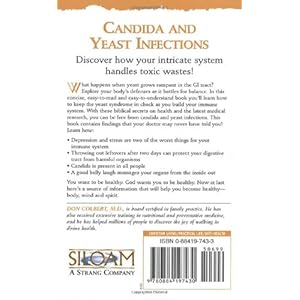 The Bible Cure for Candida and Yeast Infections: Ancient Truths, Natural Remedies and the Latest Findings for Your Health Today (New Bible Cure (Siloa