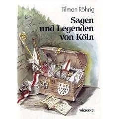 Sagen und Legenden von K�ln
