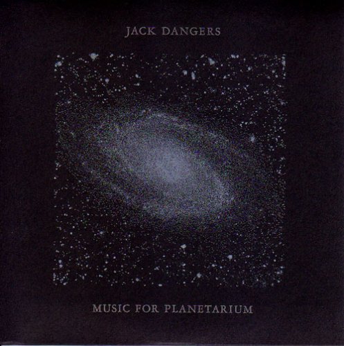 Jack Dangers-Music For Planetarium-CD-FLAC-2008-flacme Download
