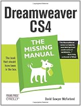 Dreamweaver CS4: The Missing Manual (Missing Manuals)