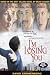 I'm Losing You