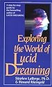Exploring the World of Lucid Dreaming