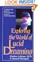 Exploring the World of Lucid Dreaming