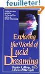 Exploring the World of Lucid Dreaming