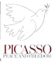 Picasso: Peace and Freedom