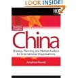 Business Insights: China: Practical Advice on Entry Strategy and Engagement by Jonathan Reuvid