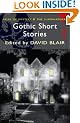 Gothic Short Stories (Wordsworth Mystery & Suprnatural) (Tales of Mystery & the Supernatural)