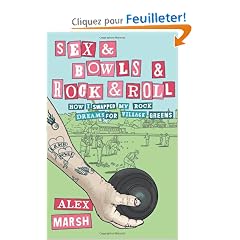 Sex and Bowls and Rock and Roll