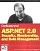 Professional ASP.NET 2.0 Security, Membership, and Role Management (Wrox Professional Guides)