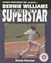 Bernie Williams Quiet Superstar (Baseball Superstar)