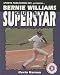 Bernie Williams Quiet Superstar (Baseball Superstar)