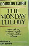 The Monday theory