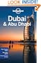 Lonely Planet Dubai & Abu Dhabi 7th Ed.: 7th Edition