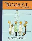 The Rocket Book (Peter Newell Childrens Books)