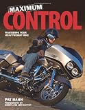 Maximum control : mastering your heavyweight bike