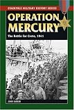 Operation Mercury: The Battle for Crete, 1941 (Stackpole Military History Series)