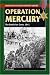 Operation Mercury: The Battle for Crete, 1941 (Stackpole Military History Series)