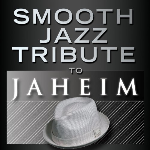 Jaheim - Smooth Jazz Tribute To Jaheim 2 - Zortam Music