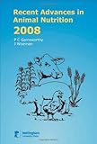 Recent advances in animal nutrition 2008