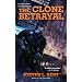 The Clone Betrayal