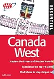 AAA Essential Canada West, 2nd Edition (Essential Canada West)