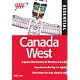 AAA Essential Canada West, 2nd Edition by Karen Pieringer