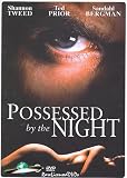 Possessed by the Night DVD [1994] Sandahl Bergman, Shannon Tweed