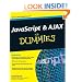 JavaScript and AJAX For Dummies