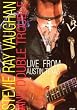 Stevie Ray Vaughan & Double Trouble -  Live From Austin, Texas