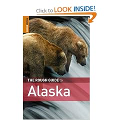 The Rough Guide to Alaska 3 (Rough Guide Travel Guides)
