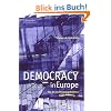 Democracy in Europe: The Eu and National Polities