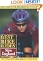 Best Bike Rides New England, 4th (Best Bike Rides Series)