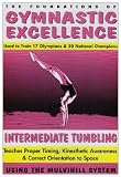 Gymnastic Excellence, Vol. 3: Intermediate Tumbling