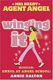 Winging It (Mel Beeby, Agent Angel)