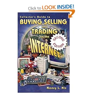 Collector's Guide to Buying, Selling, and Trading on the Internet
