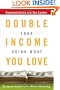 Double Your Income Doing What You Love: Raymond Aaron's Guide to Power Mentoring