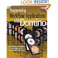 Programming Workflow Applications with Domino