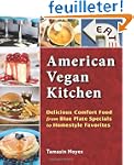 American Vegan Kitchen: Delicious Com...