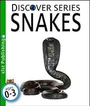 Snakes (Discover Series) Snakes (Discover Series)