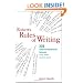 Roberts Rules Of Writing: 101 Unconventional Lessons Every Writer Needs to Know