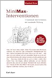 Image of MiniMax-Interventionen: 15 minimale Interventionen mit maximaler Wirkung