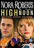 Im Licht des Vergessens / High Noon (2009) ( Nora Roberts' High Noon )  [ UK Fassung, Keine Deutsche Sprache ]