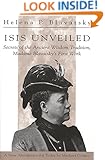Isis Unveiled: Secrets of the Ancient Wisdom Tradition, Madame Blavatsky's First Work