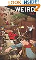How the West Was Weird, Vol. 2: Twenty More Tales of the Weird, Wild West