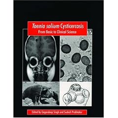Taenia solium Cysticercosis: From Basic to Clinical Science (Cabi) by Gagandeep Singh and Sudesh Prabhakar