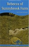 Rebecca of Sunnybrook Farm (Wordsworth Children's Classics)
